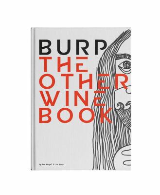 Burp : The Other Wine Book