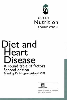 Diet and Heart Disease : A Round Table of Factors