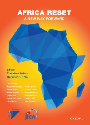 Africa Reset : A New Way Forward