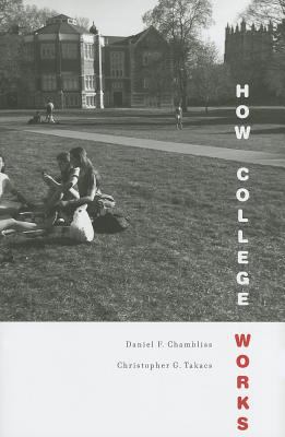 How College Works