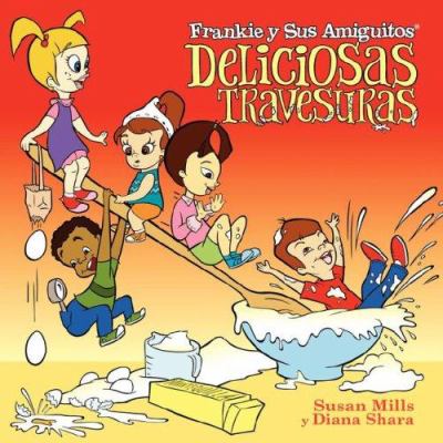 Frankie y Sus Amiguitos - Deliciosas Travesuras