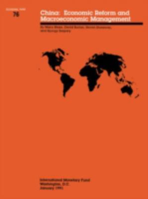 China : Economic Reform and Macroeconomic Management