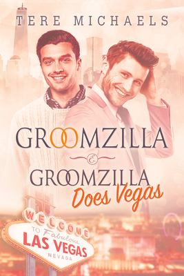 Groomzilla and Groomzilla Does Vegas