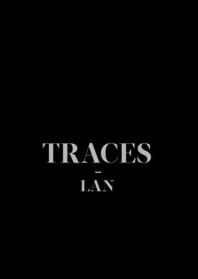 Traces : LAN (Local Architecture Network)