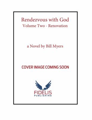 Renovation : Rendezvous with God - Volume Two