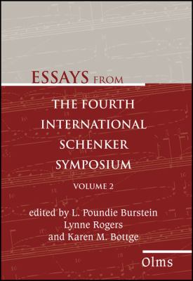 Essays from the Fouth International Schenker Symposium