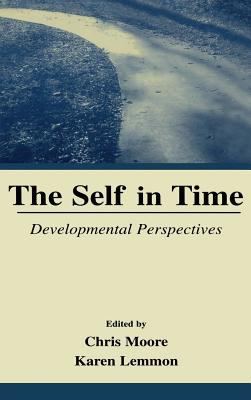 The Self in Time : Developmental Perspectives