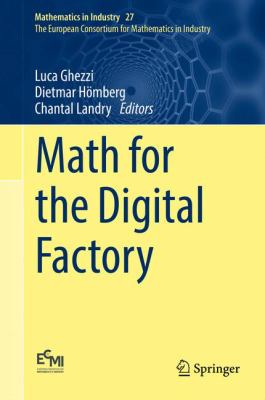 Math for the Digital Factory : Weierstrass Institute, Berlin, May 7-9 2014