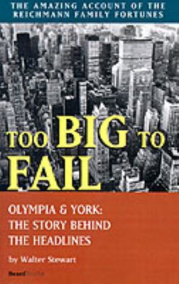 Too Big to Fail : Olympia and York