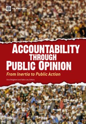 Accountability Through Public Opinion : From Inertia to Public Action