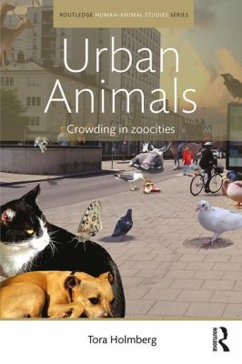 Urban Animals : Crowding in Zoocities