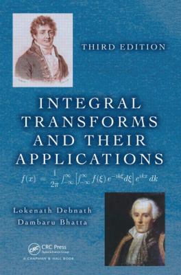 Integral Transforms and Their Applications