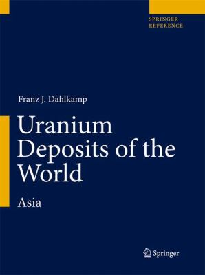 Uranium Deposits of the World : Asia
