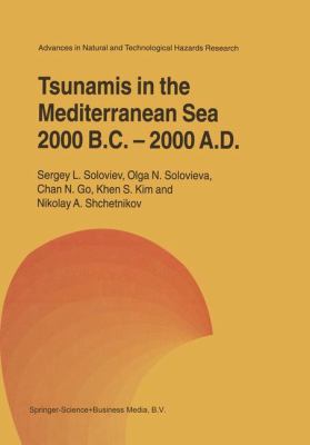 Tsunamis in the Mediterranean Sea 2000 B. C. - 2000 A. D.