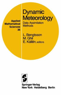 Dynamic Meteorology : Data Assimilation Methods