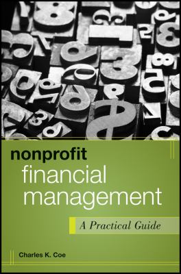 Nonprofit Financial Management : A Practical Guide