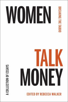 Women Talk Money : Breaking the Taboo