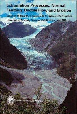 Exhumation Processes : Normal Faulting, Ductile Flow and Erosion