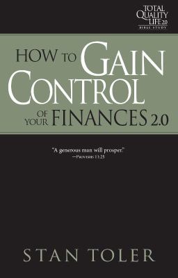 How to Gain Control of Your Finances 2. 0