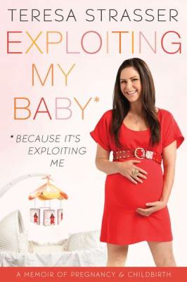 Exploiting My Baby : Because It's Exploiting Me