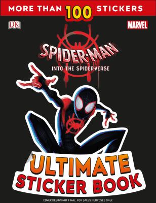 Ultimate Sticker Book: Marvel Spider-Man: into the Spider-Verse