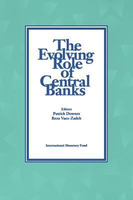 The Evolving Role of Central Banks