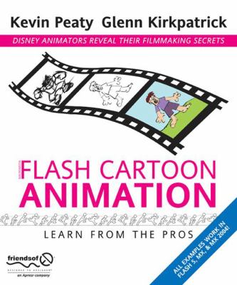 Flash Cartoon Animation : Learn from the Pros
