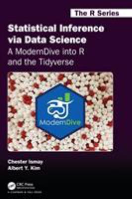 Statistical Inference Via Data Science : A Moderndive into R and the Tidyverse