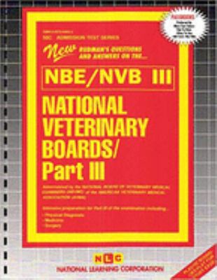 National Veterinary Boards Part III : Physical Diagnosis, Medicine, Surgery (Passbooks Study Guide)