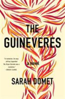 The Guineveres : A Novel