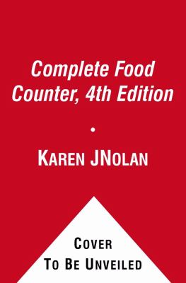 The Complete Food Counter, 4th Edition