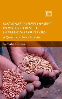 Sustainable Development in Water-Stressed Developing Countries : A Quantitative Policy Analysis
