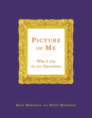 Picture of Me : Who I Am in 221 Questions