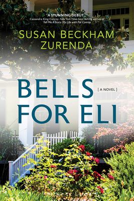 Bells for Eli : A Novel
