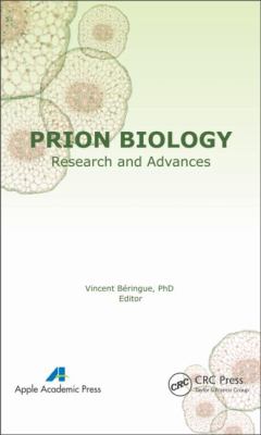 Prion Biology : Research and Advances