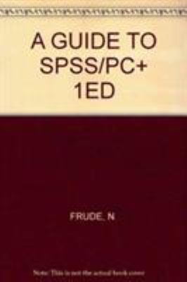 Guide to SPSS-PC Plus