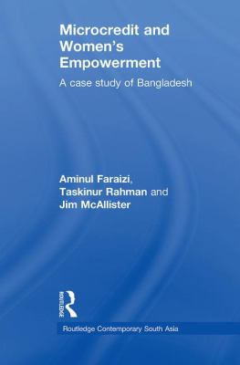 Microcredit and Women's Empowerment : A Case Study of Bangladesh