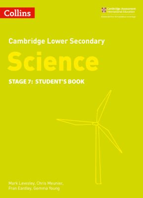Lower Secondary Science Student's Book: Stage 7 (Collins Cambridge Lower Secondary Science)