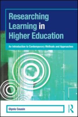 Researching Learning in Higher Education : An Introduction to Contemporary Methods and Approaches