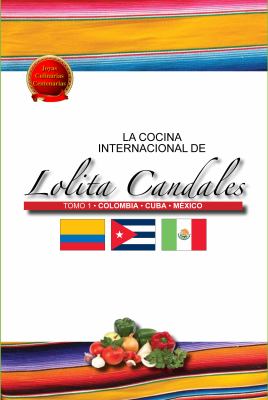La Cocina Internacional de Lolita Candales