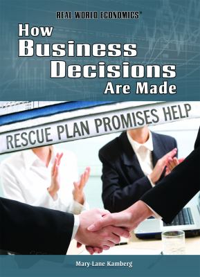 How Business Decisions Are Made