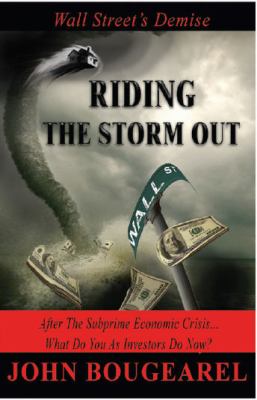 Riding the Storm Out : After the Subprime Economic Crisis... What Do You As Investers Do Now?