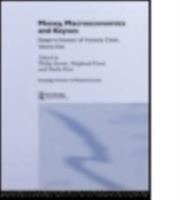 Money, Macroeconomics and Keynes : Essays in Honour of Victoria Chick, Volume 1