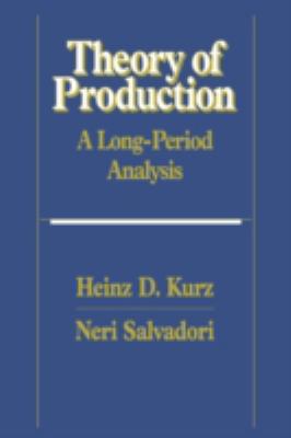 Theory of Production : A Long-Period Analysis
