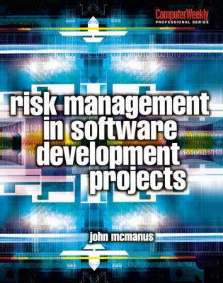 Risk Management in Software Development Projects