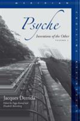 Psyche Vol. II : Inventions of the Other
