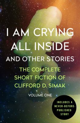 I Am Crying All Inside : And Other Stories