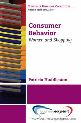 Consumer Behavior : Women and Shopping