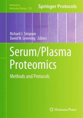 Serum/Plasma Proteomics : Methods and Protocols