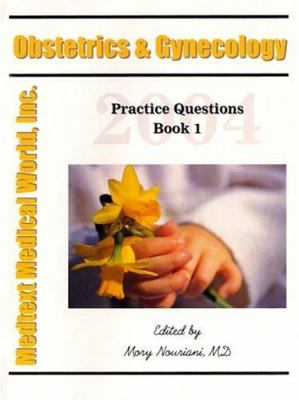 Ob-Gyn Practice Questions 2004 #1